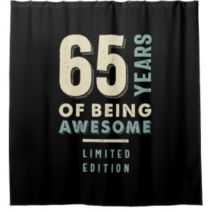 65 Years Of Being Awesome - 65th Birthday
