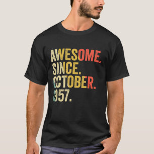 65 Years Old  65th Birthday Awesome Since October  T-Shirt