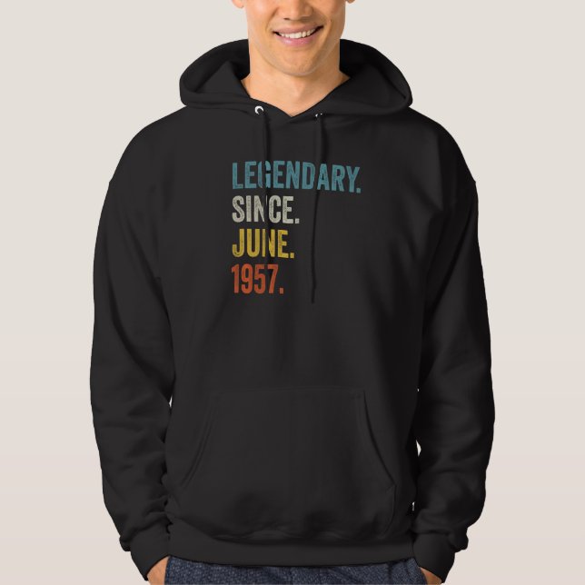 65 Years Old Legendary Since June 1957 65th Birthd Hoodie (Front)