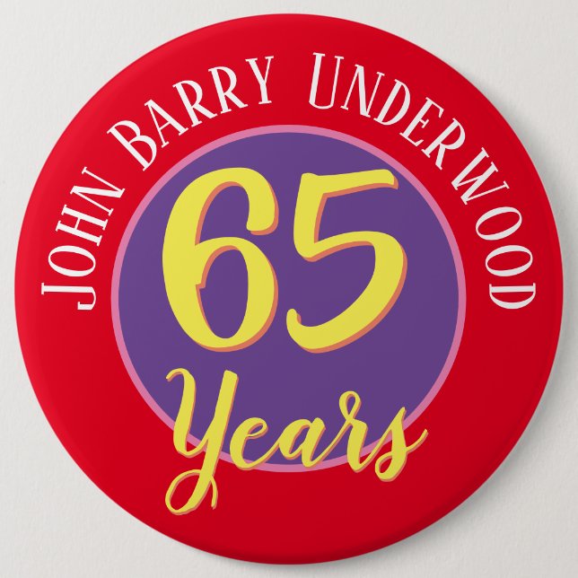 65e Anniversaire Badge à Personnaliser. (Devant)