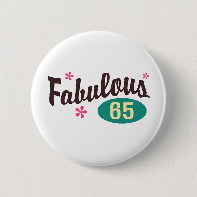 65th Birthday 2 Inch Round Button (Front)