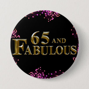 65th Birthday  3 Inch Round Button