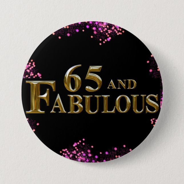 65th Birthday  3 Inch Round Button (Front)