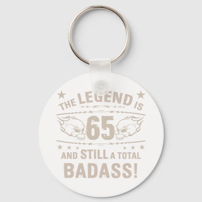 65th Birthday Badass Keychain (Front)