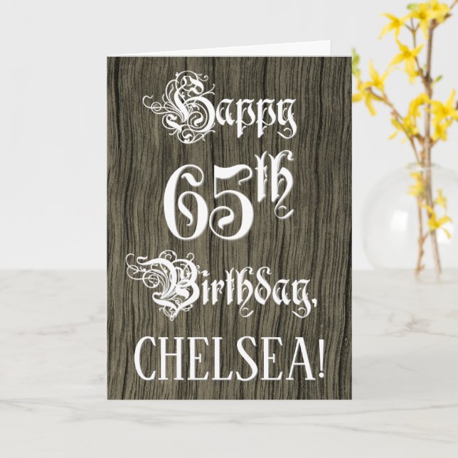 65th Birthday: Fancy, Elegant Text; Faux Wood Look Card (Yellow Flower)