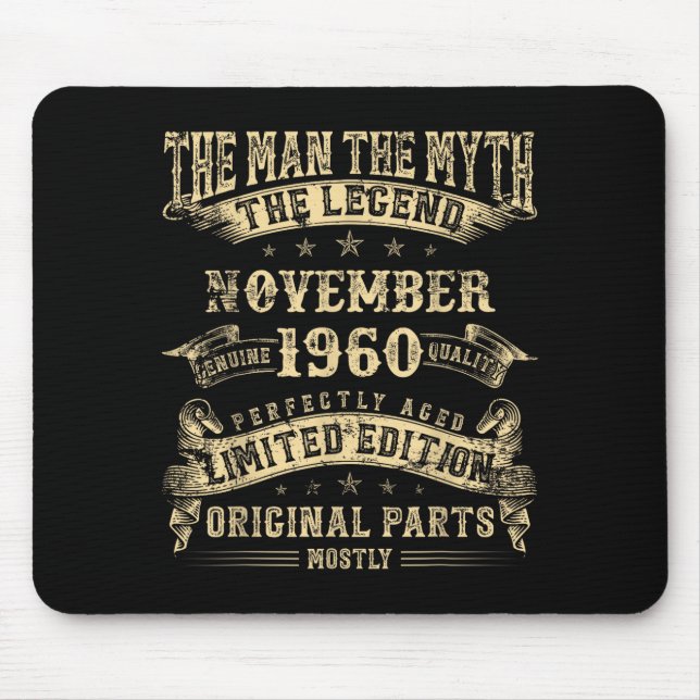 65th Birthday For Men Mythology Of November 1960  Mouse Pad (Front)