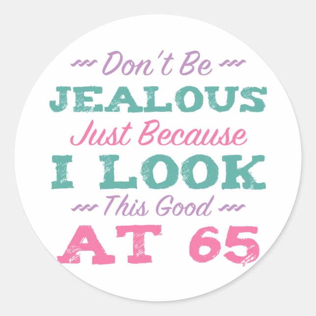 65th Birthday For Women Classic Round Sticker (Front)