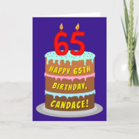 65th Birthday: Fun Cake and Candles + Custom Name