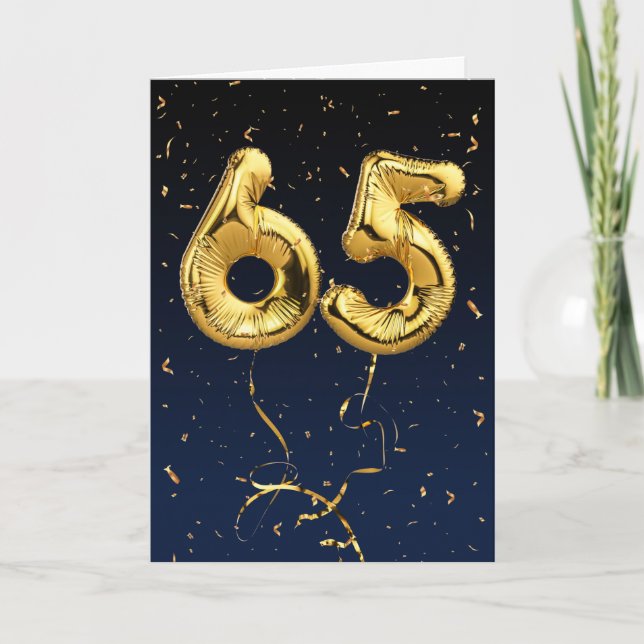 65th Birthday Gold Mylar Balloon and Confetti Card (Front)