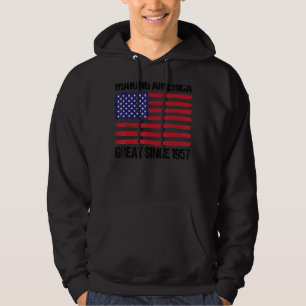 65th Birthday Making America Great Since 1957 Hoodie