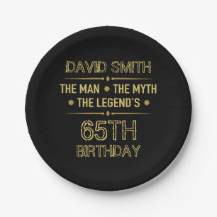 65th Birthday Man Myth Legend Paper Plate