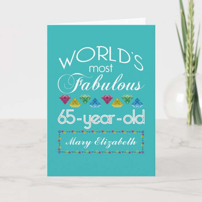 65th Birthday Most Fabulous Colourful Gems Card (Front)