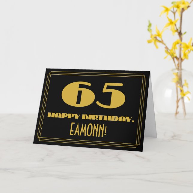 65th Birthday: Name + Art Deco Inspired Look "65" Card (Yellow Flower)