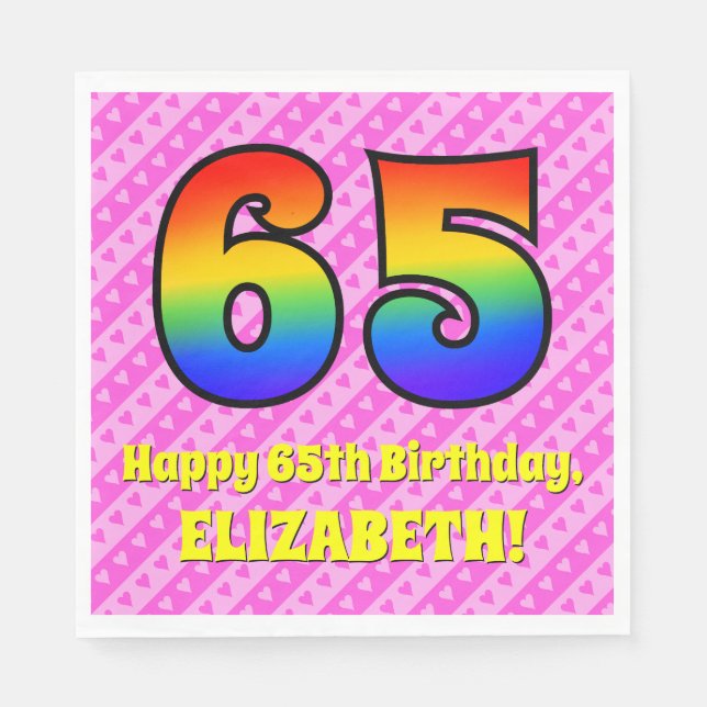 65th Birthday: Pink Stripes & Hearts, Rainbow # 65 Napkin (Front)