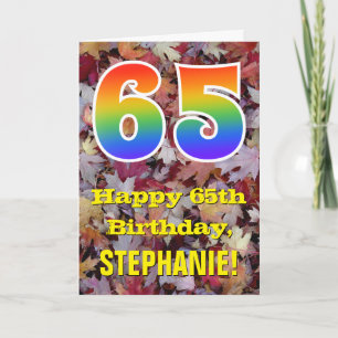 65th Birthday; Rustic Autumn Leaves; Rainbow "65" Card
