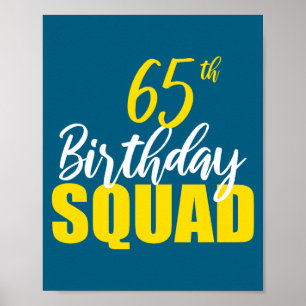 65th Happy Birthday Squad Party Bday Family Group  Poster