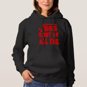 666 Square Root All Evil Mathematician Math Teache Hoodie