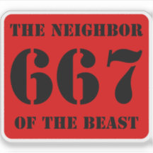 667 The Neighbour Of The Beast (black on red)