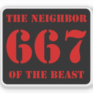 667 The Neighbour Of The Beast (red on black)