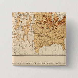 66 Natives Ireland 1900 2 Inch Square Button