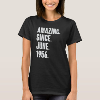 66 Year Old 66th Birthday Amazing Since June 195 T-Shirt