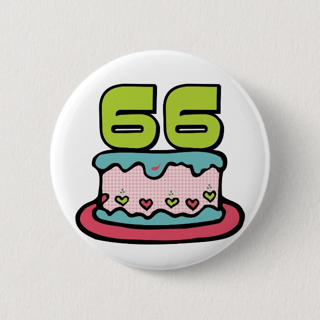 66 Year Old Birthday Cake 2 Inch Round Button (Front)