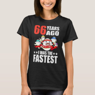 66 Years Ago I Was The Fastest 66th Birthday Sperm T-Shirt
