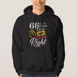 66 Years Being Mrs. Always Right Funny Couples Ann Hoodie