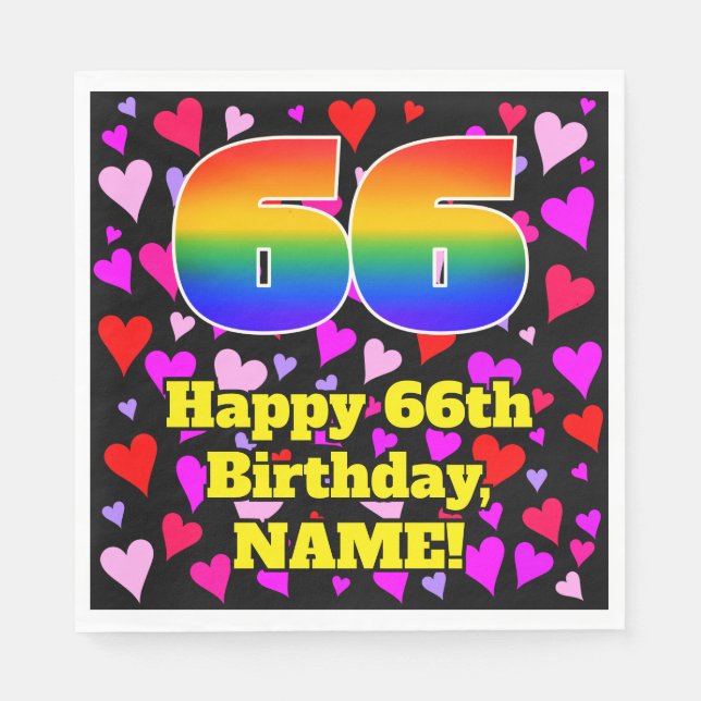 66th Birthday: Loving Hearts Pattern, Rainbow # 66 Napkin (Front)