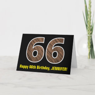 66th Birthday: Name + Faux Wood Grain Pattern "66" Card