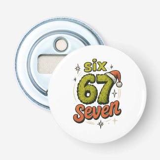 67, 6-7 meme, 6 7 funny, 67 christmas bottle opener