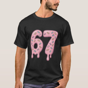 67 Alpha Slang Internet Meme Aura Energy T-Shirt