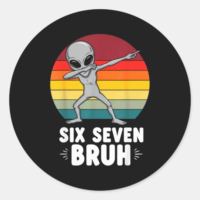 67 Animals Funny 67 Brainrot Youth Kids Alien 67  Classic Round Sticker (Front)