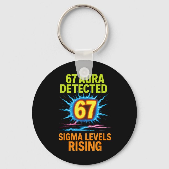 67 Aura Detected Sigma Levels Rising Six Seven Riz Keychain (Front)