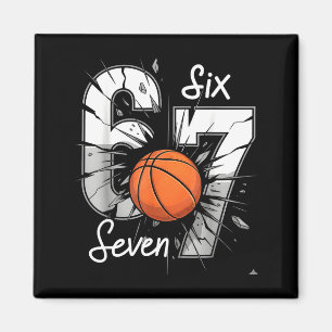67 Basketball Six Seven 6 7 Meme 67  Magnet