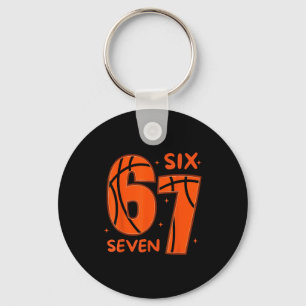 67 Basketball Six Seven 6 7 Meme 6  Keychain