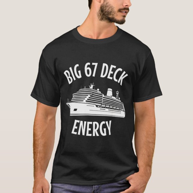 67 Big Six Seven Deck Energy Brain Rot Gen Alpha C T-Shirt (Front)