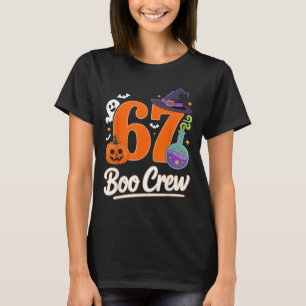 67 Boo Crew Halloween Fun for Spooky Enthusiasts T-Shirt