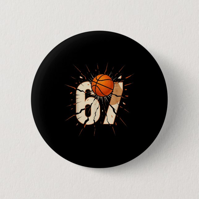 67 Brainrot Youth Basketball Drip - Funny Kids 67  2 Inch Round Button (Front)