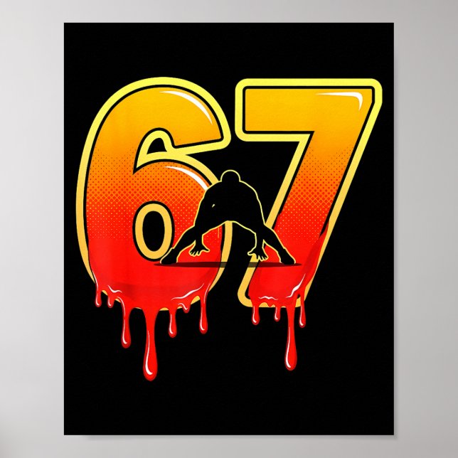 67 Brainrot Youth Wrestling Drip - Funny Kids 67  Poster (Front)