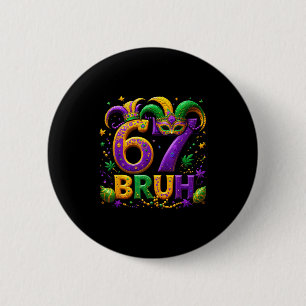 67 Bruh Jester Hat Feather Mask Mardi Gras Fleur D 2 Inch Round Button