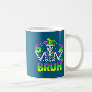 67 Bruh Mardi Gras Skeleton For Kids Boys Men New Coffee Mug
