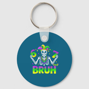 67 Bruh Mardi Gras Skeleton For Kids Boys Men New  Keychain