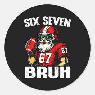 67 Bruh Meme Christmas Football Santa Six Seven Classic Round Sticker