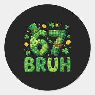 67 bruh meme st patricks day shamrock men women classic round sticker