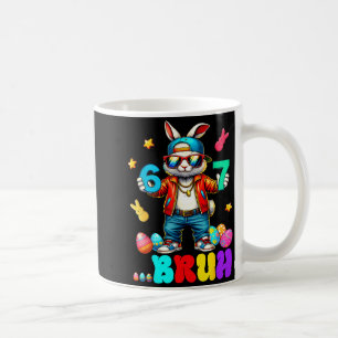67 Bruh Six Seven Funny Bunny Eggs Rabbit Happy Ea Coffee Mug