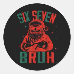 67 Chirstmas Funny Six Seven Bruh Meme Brainrot Sa Classic Round Sticker