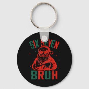 67 Chirstmas Funny Six Seven Bruh Meme Brainrot Sa Keychain
