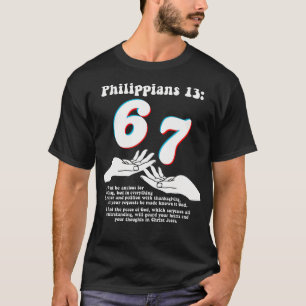 67 Christian Bible Verse Philippians 13 Funny Numb T-Shirt