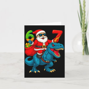 67 Christmas 6 7 Meme Funny Santa Six Seven Xmas B Card